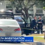 LAPD Investigates: Hot Car Horror Strikes Again LAPD investigating death of 4-year-old possibly left inside vehicle