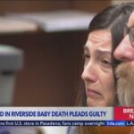 Mother Pleads Guilty, Baby’s Body Still Missing Mother pleads guilty to role in death of infant Emmanuel Haro