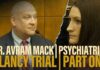 PART ONE | Psychiatrist Dr. Avram Mack testifies at Lindsay Clancy's murder trial